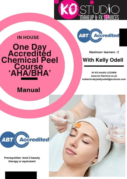 AHA/BHA Chemical Peel Training Manual